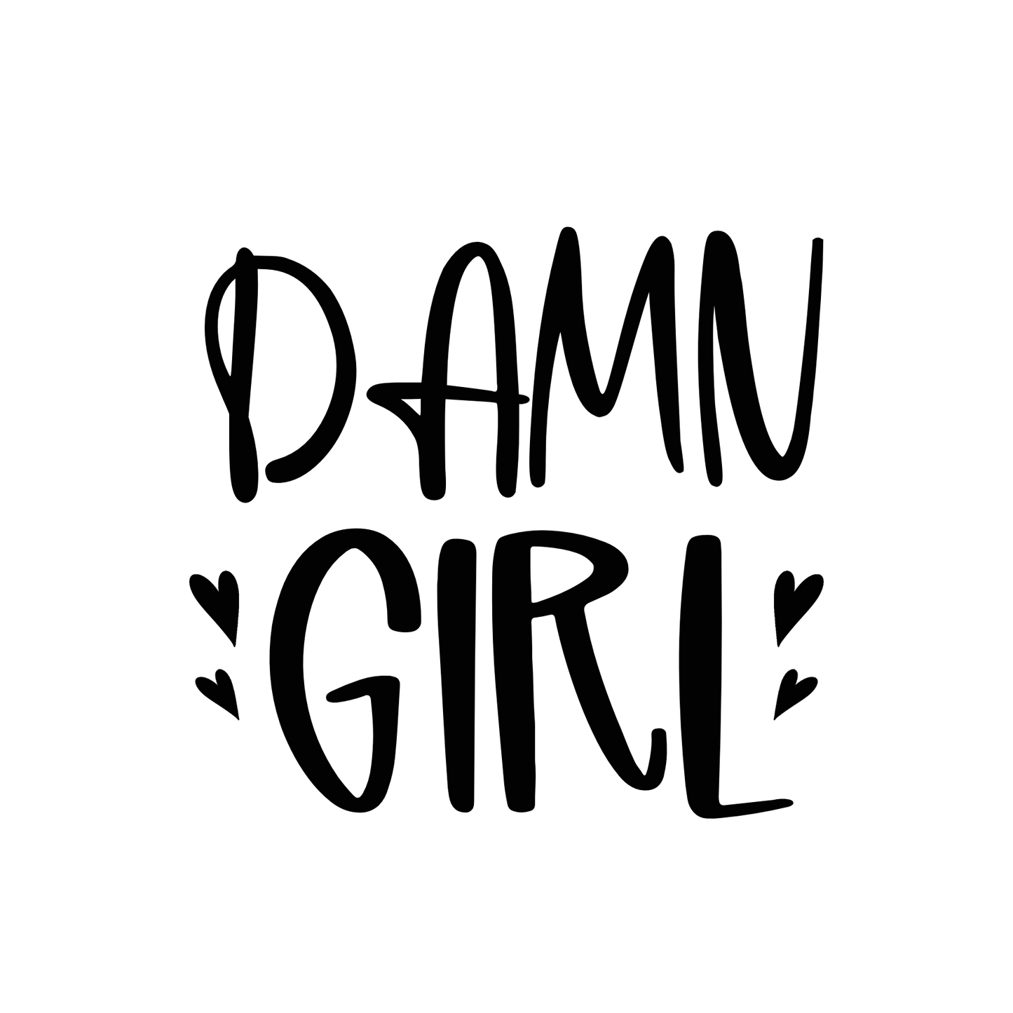 Bügelbild "Damn Girl" in 6 verschiedenen Größen