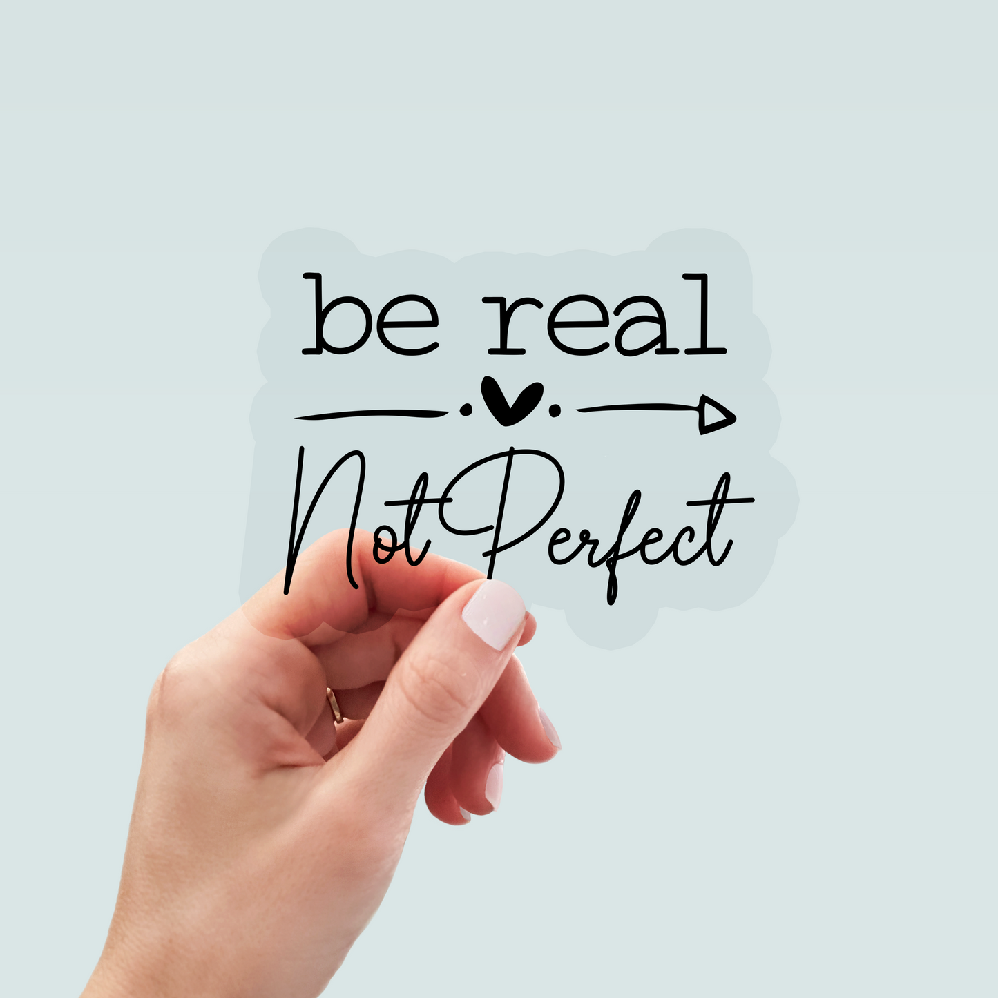 Bügelbild "Be real - not perfect" in 6 verschiedenen Größen