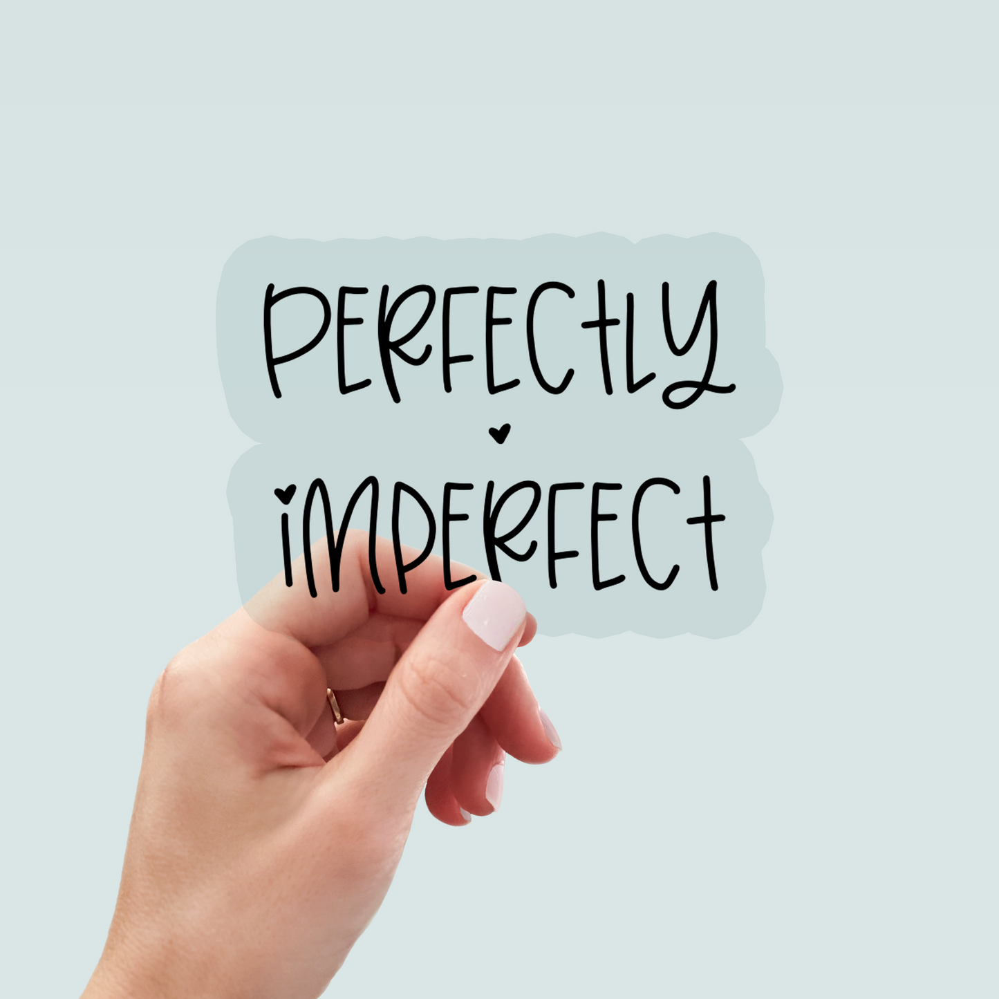 Bügelbild "Perfectly Imperfect" in 6 verschiedenen Größen