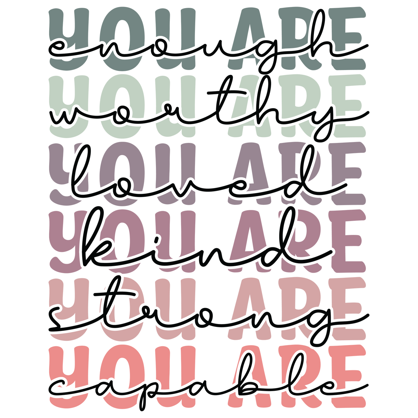 Bügelbild "You are..." in 6 verschiedenen Größen