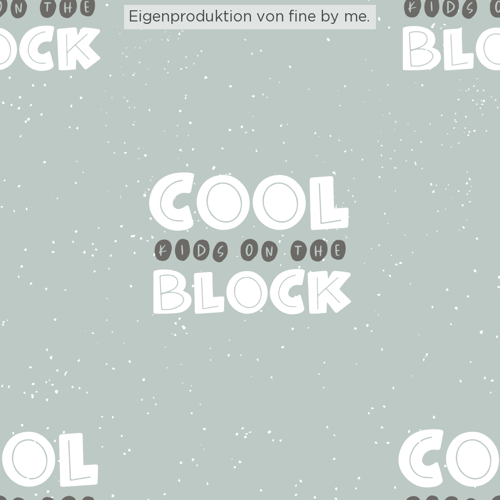 Stoffübersicht „Cool Kids on the Block smoke“